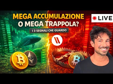 BITCOIN, CRYPTO: MEGA ACCUMULAZIONE O MEGA TRAPPOLA? (I 3 SEGNALI CHE GUARDO)