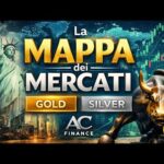 La Mappa dei Mercati – Oro , Argento, Metalli ,  tutti dentro o ….