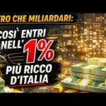 Altro che miliardari: così entri nell’1% dei più ricchi d’Italia