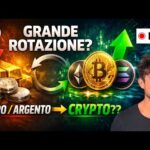 BITCOIN, CRYPTO: POTREBBE INIZIARE LA GRANDE ROTAZIONE DA ORO E ARGENTO?