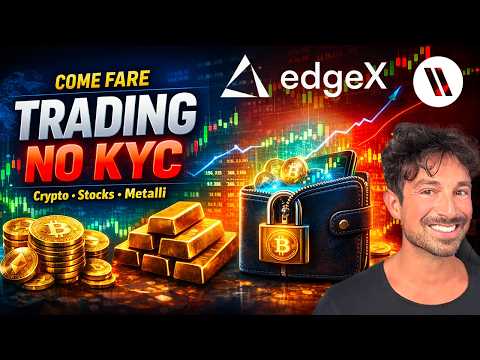 COME FARE TRADING NO KYC SU CRYPTO, STOCKS E METALLI: edgeX DEX