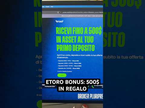 💰ETORO BONUS: 500$ REGALATI IN UN ASSET A SCELTA DOPO IL PRIMO DEPOSITO #trading #crypto #bitcoin