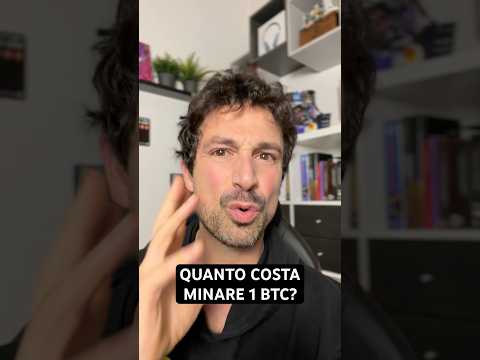 ❓QUANTO COSTA MINARE 1 BITCOIN? #trading #crypto #bitcoin