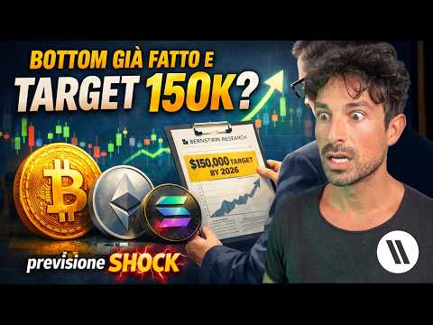 BITCOIN, CRYPTO: BOTTOM GIÀ FATTO E TARGET $150K NEL 2026 — LA PREVISIONE SHOCK DI BERNSTEIN