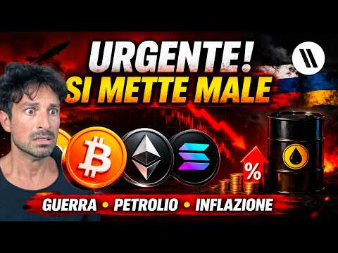 BITCOIN, CRYPTO: URGENTE!! LE COSE SI STANNO METTENDO MALE! (GUERRA, PETROLIO, INFLAZIONE)