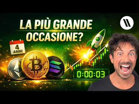 BITCOIN, CRYPTO: LA PIÙ GRANDE OCCASIONE DEGLI ULTIMI 4 ANNI È IMMINENTE? (PREPARATI…)