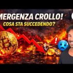 BITCOIN, CRYPTO: EMERGENZA CROLLO! COSA STA SUCCEDENDO?? (URGENTE!!)