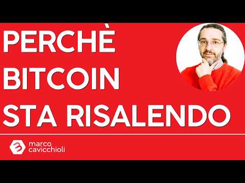 Perchè Bitcoin sta risalendo