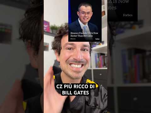 😱CZ É PIÙ RICCO DI BILL GATES #trading #crypto #bitcoin