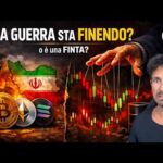 BITCOIN, CRYPTO: LA GUERRA IN IRAN STA FINENDO O È TUTTA UNA FINTA e MANIPOLAZIONE?