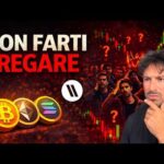 BITCOIN, CRYPTO: NON FARTI FREGARE (POTREBBERO SBAGLIARSI TUTTI…)