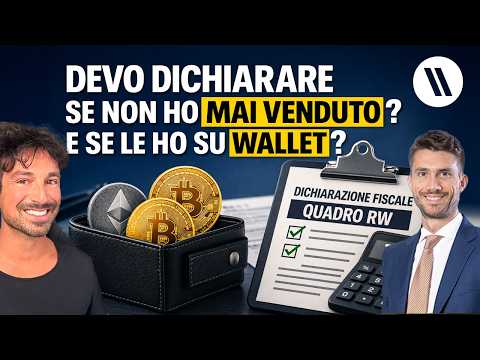 TASSE CRYPTO: DEVO DICHIARARE SE NON HO MAI VENDUTO E LE HO SU WALLET?
