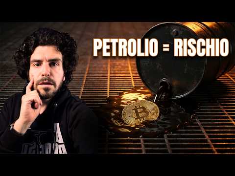 Bitcoin sott’attacco? La vera causa è il petrolio