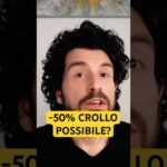 Il crollo del 50% di Bitcoin è realistico?