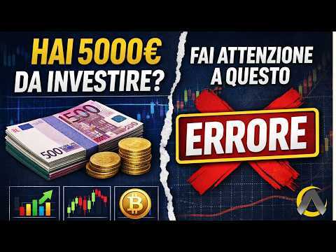 Hai 5.000€ da investire? Il metodo “infallibile”…