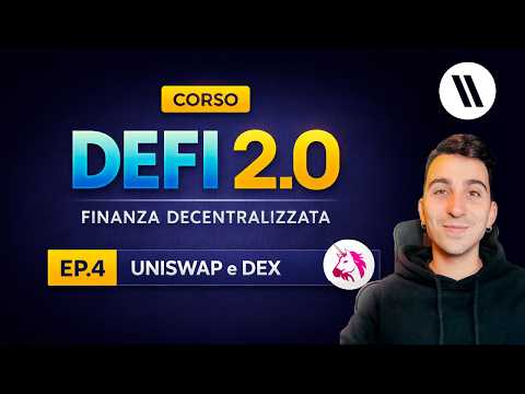 UNISWAP: LA GUIDA DEFINITVA  CORSO DI DEFI EP.4 – DEX, LIQUIDITÀ CONCENTRATA, v2 e v3