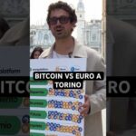 🔥BITCOIN vs EURO – INTERVISTE A TORINO EP.3 #crypto #bitcoin #trading