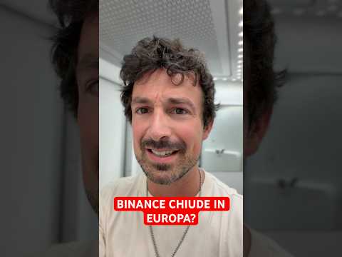 ⚠️BINANCE CHIUDERÀ IN EUROPA? #crypto #trading #bitcoin