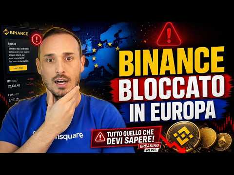 Binance BLOCCATO in Europa 💥 TUTTO quello che DEVI sapere!