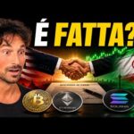 BITCOIN, CRYPTO: È FATTA, PACE USA-IRAN FIRMATA… QUESTO CAMBIA TUTTO?