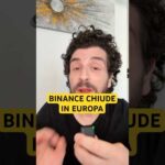Bitcoin Crolla ancora mentre Binance Chiude in Europa!
