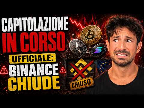 BITCOIN, CRYPTO: EMERGENZA CROLLO, CHE SUCCEDE?  UFFICIALE: BINANCE CHIUDE IN EUROPA