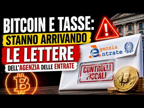 BITCOIN e TASSE :  Stanno arrivando le LETTERE !