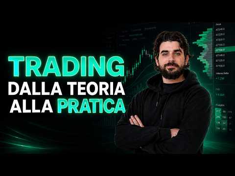 TRADING: DALLA TEORIA ALLA PRATICA [WEBINAR]