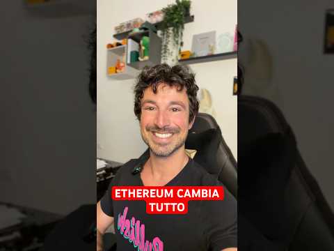 🔥ETHEREUM CAMBIA TUTTO! #trading #crypto #bitcoin