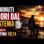L’ultima volta che  ….