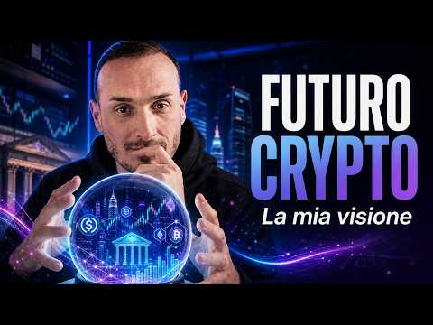 La MIA VISIONE sul FUTURO delle CRYPTO 🔮 CryptoMonday NEWS w27/’26