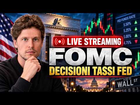 🚨 LIVE STREAMING FOMC: REACTION ALLA DECISIONE SUI TASSI