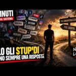 Solo gli stupidi hanno sempre una risposta …
