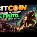 Bitcoin: il bear market è finito. Adesso cosa si fa?