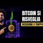 Bitcoin si risveglia: occasione o trappola? ETF e JPMorgan  LIVE