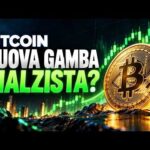 Bitcoin verso una nuova gamba RIALZISTA  ?